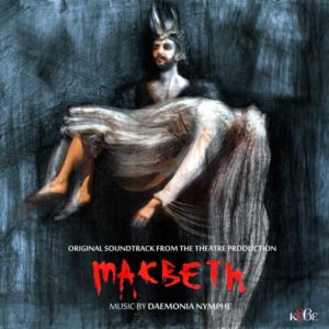 Capa do álbum Macbeth (2016) | Daemonia Nymphe | Equilibrium Music